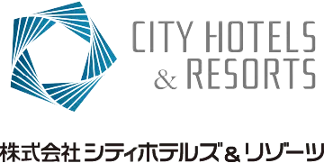 CITY HOTELS ＆ RESORTS 株式会社シティホテルズ＆リゾーツ